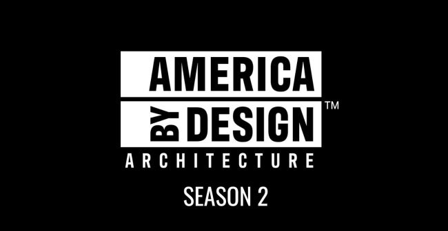 America Bydesign Architecture Season 2 Aia America Bydesign Architecture Season 2 Aia